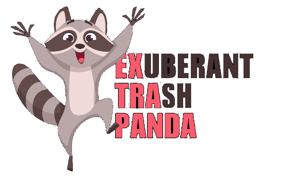 Exuberant Trash Panda